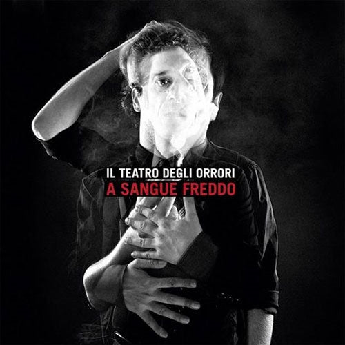 Il Teatro Degli Orrori - A Sangue Freddo - Import CD