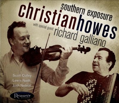 Christian Howes、Richard Galliano - Southern Exposure - Import CD Limited Edition