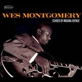 Wes Montgomery - Echoes Of Indiana Avenue - Import CD