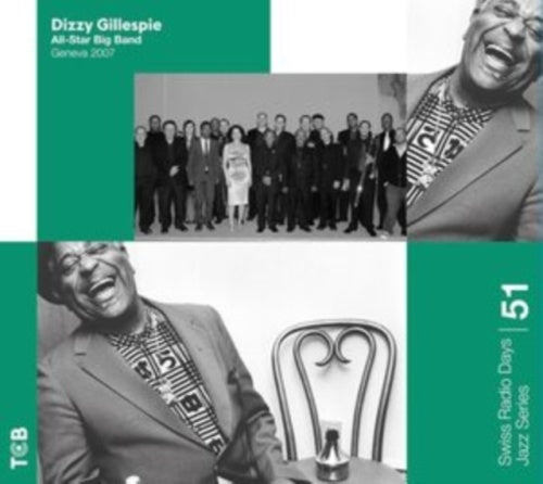 Dizzy Gillespie All Star Big Band - Swiss Radio Days Jazz Series, Vol. 51 - Import CD