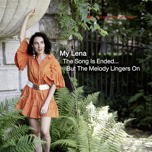 My Lena - Song Is Ended... But The Melody Lingers On - Import CD