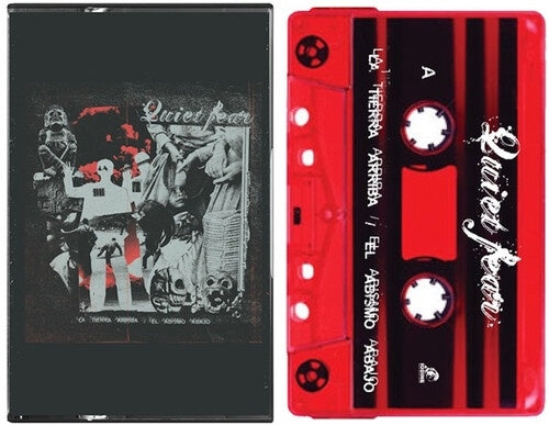 Quiet Fear - La Tierra Arriba/El Abismo Abajo - Import Cassette Tape