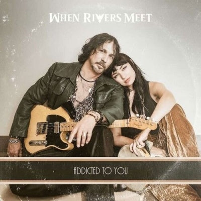 When Rivers Meet - Addicted To You - Import Black, Yellow And Swamp Green Vinyl LP Record Limited Edition