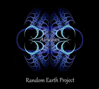 Random Earth Project - Airwaves - Import CD