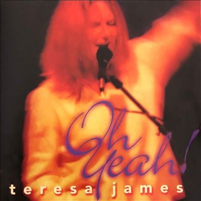 Teresa James - Oh Yeah! - Import CD