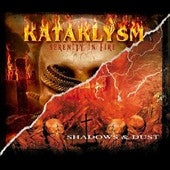 Kataklysm - Serenity in Fire: Shadows & Dust - Import 2 CD