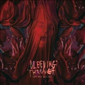 Bleeding Through - Love Will Kill All - Import CD