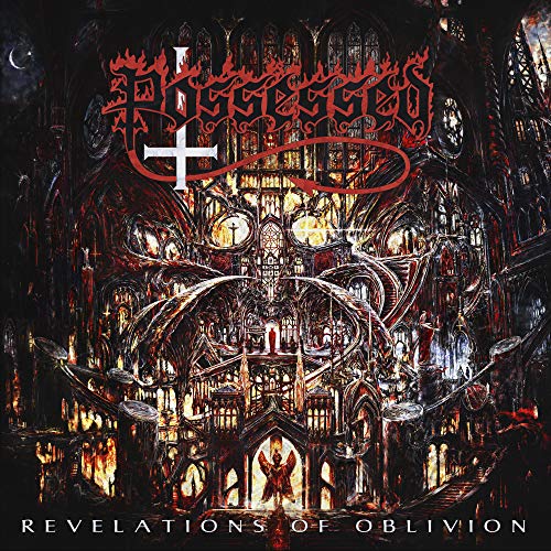 Possessed - Revelations Of Oblivion - Import CD