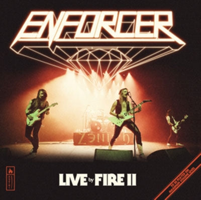 Enforcer - Live By Fire II - Import CD