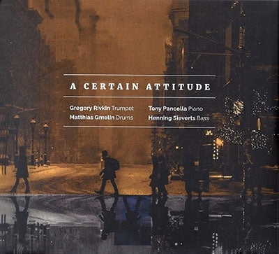 Tony Pancella Quartet - A Certain Attitude - Import CD
