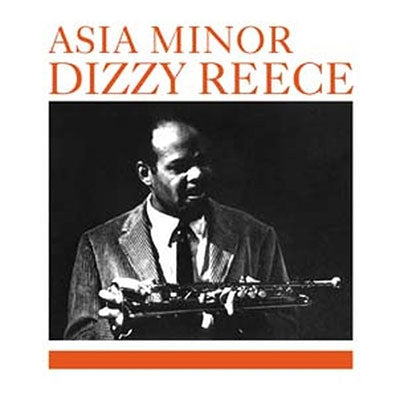 Dizzy Reece - Asia Minor - Import Vinyl LP Record Limited Edition