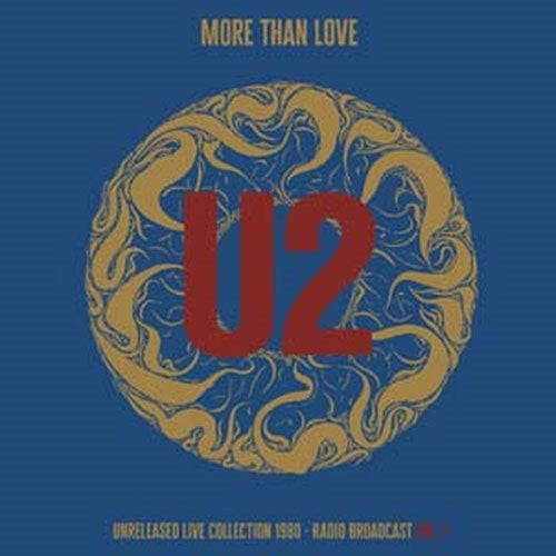 U2 - More Than Love - Unreleased Live Collection 1980 - Vol. 1 - Import Vinyl LP Record Limited Edition