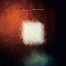 Martyn Heyne - Electric Intervals - Import CD