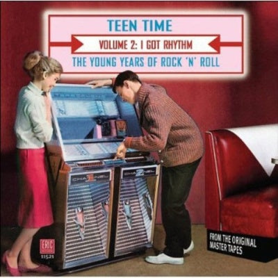 Various Artists - Teen Time Vol.2: I Got Rhythm: The Young Years Of Rock 'N' Roll - Import CD