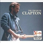 Eric Clapton - The Cream Of Eric Clapton - Import CD