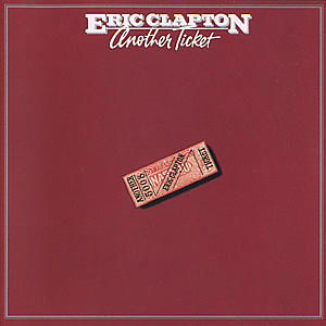 Eric Clapton - Another Ticket [Remaster] - Import CD