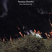 Tomasz Stanko - From The Green Hill - Import CD