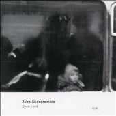 John Abercrombie - Open Land - Import CD