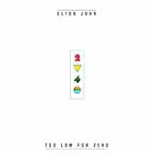 Elton John - Too Low For Zero [Remaster] - Import CD
