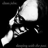 Elton John - Sleeping With The Past [Remaster] - Import CD