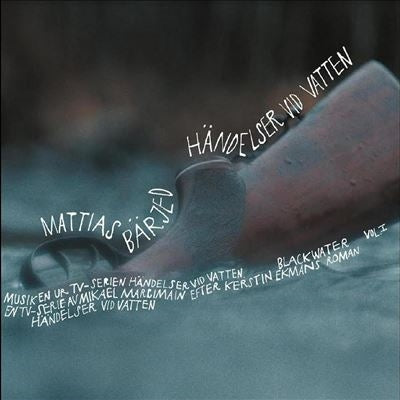 Mattias Barjed - Handelser Vid Vatten, Vol. 1 - Import Vinyl LP Record