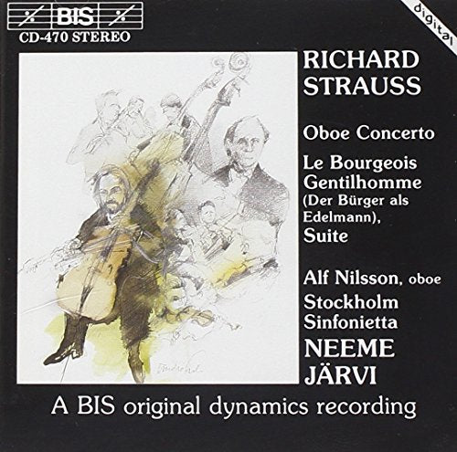 Strauss, Richard (1864-1949) - Oboe Concerto, Burger Als Edelmann: Jarvi / Stockholm Sinfonietta, Nilsson - Import CD