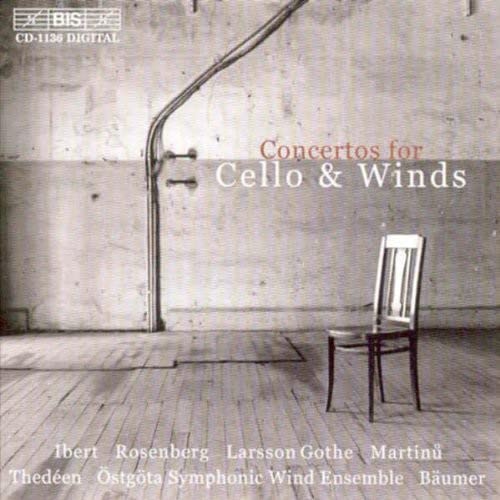 IBERT JACQUES / LARSSON GOTHE - Cello & Winds - Import CD