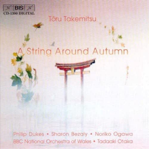 Takemitsu, Toru (1930-1996) - A String Around Autamn, A Way Alone: 尾高忠明 / Bbc National.o Of Wales - Import CD