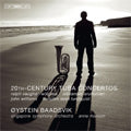 Boadsvik, oystein / Skomsvoll / Trandheim Soloists - 20th-Century Tuba Concertos -Vaughan Williams, Arutiunian, T.I.Lundquist, J.Williams / Oystein Baadsvik(tb), Anne Manson(cond), Singapore SO - Import CD