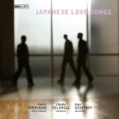 Kobayashi, Mari, Delangle, Claude, Geoffroy, Jean - Japanese Love Songs -Masakazu Natsuda, Toshio Hosokawa, Akira Ifukube, etc / Mari Kobayashi(Ms), Claude Delangle(sax), Jean Geoffroy(perc) - Import CD