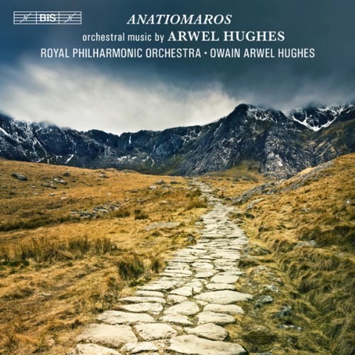 Hughes, Arwel (1909-1988) - Anatiomaros -Orchestral Works : O.A.Hughes / Royal Philharmonic - Import CD