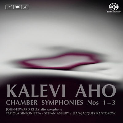 John-Edward Kelly - K.Aho: Chamber Symphonies No.1-No.3 - Import SACD Hybrid