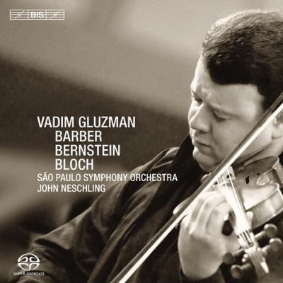 Vadim Gluzman - Barber: Serenade After Plato's Symposium - Import SACD Hybrid