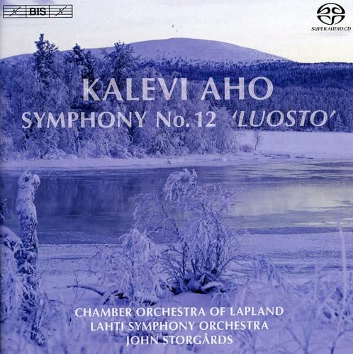 Aho, Kalevi (1949-) - Symphony No.12 "Luosto" : Storgards / Lahti Symphony Orchestra, Lapland Chamber Orchestra - Import SACD Hybrid