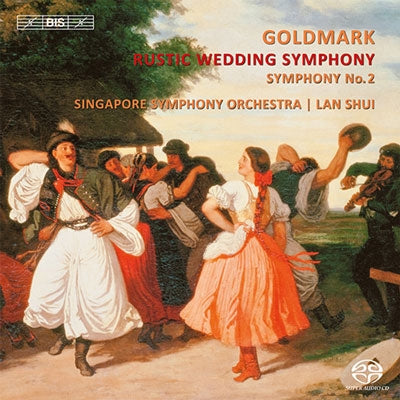 Lan Shui - K.Goldmark: Rustic Wedding Symphony Op.26, Symphony No.2 Op.35 - Import SACD Hybrid