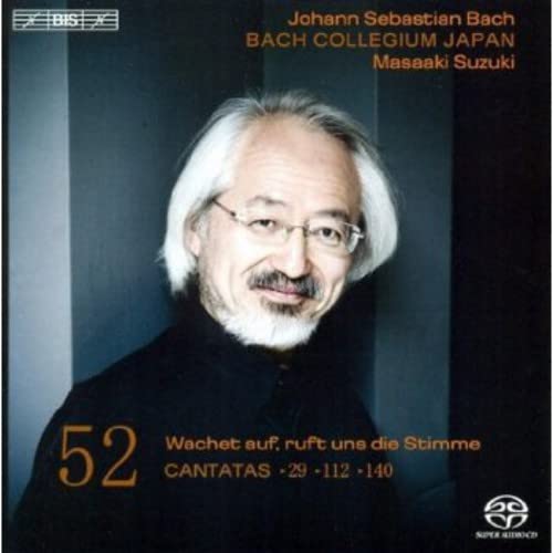 Bach (1685-1750) - "Cantatas Nos.140, 112, 29 : Masaaki Suzuki / Bach Collegium Japan vol.52 (Hybrid)" - Import SACD Hybrid