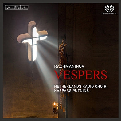 Kaspars Putnins - Rachmaninov: Vespers, The Theotokos - Import SACD Hybrid