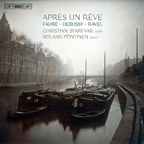 SVARFVAR,CHRISTIAN / PONTINEN,ROLAND - Apres un reve - Import SACD Hybrid