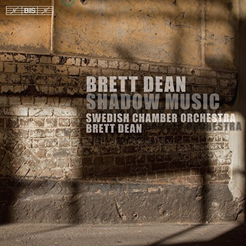 Dean, Brett (1961- ) - Shadow Music : B.Dean / Swedish Chamber Orchestra, Skold(P)(Hybrid) - Import SACD Hybrid