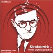 Shostakovich / Re:orchestra / Zavala - Shostakovich+ - Chamber Symphony Op.73a, Op.83a, etc - Import SACD Hybrid