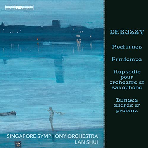Debussy (1862-1918) - Printemps, Nocturnes, Rapsodie, etc : Lan Shui / Singapore Symphony Orchestra, Delangle(Sax)Mashurova(Hp)(Hybrid) - Import SACD Hybrid