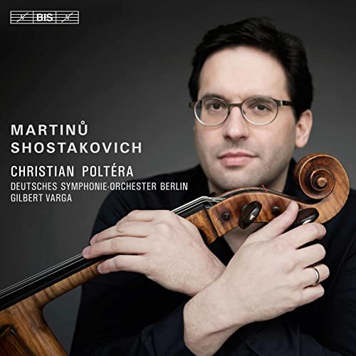 Shostakovich, Dmitri (1906-1975) - Shostakovich Cello Concerto No.2, Martinu Cello Concerto No.2 : Christian Poltera(Vc)Gilbert Varga / Deutsches Symphony Orchestra Berlin (Hybrid) - Import SACD Hybrid