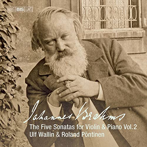 Brahms (1833-1897) - Sonatas for Violin & Piano Vol.2 : Ulf Wallin(Vn)Roland Pontinen(P)(Hybrid) - Import SACD Hybrid