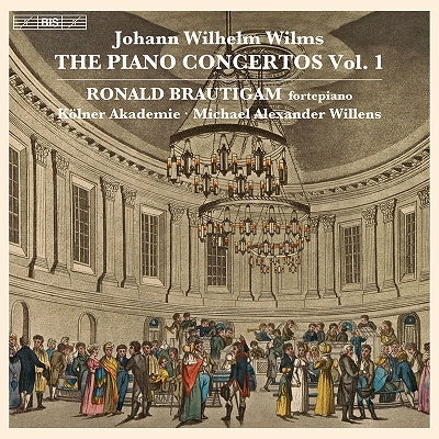 Wilms / Brautigam / Die Kolner Akademie - Piano Concertos 1 - Import SACD Hybrid
