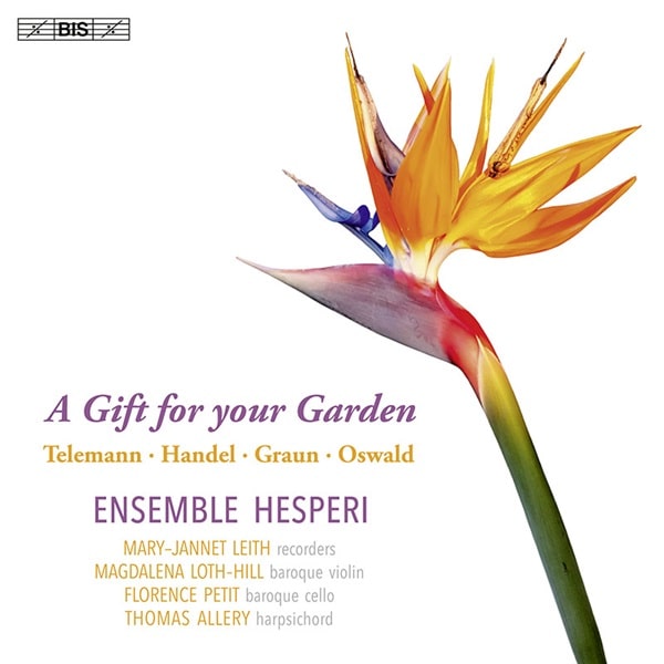 Ensemble Hesperi - A Gift For Your Garden - Import SACD