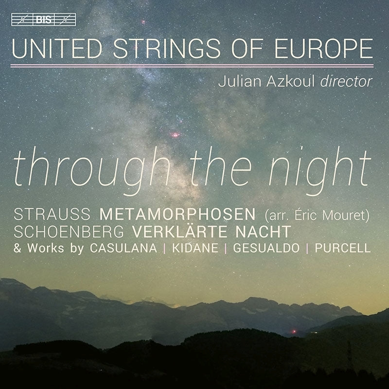 United Strings Of Europe - Through The Night -R.Strauss, Schoenberg, etc : United Strings of Europe (Hybrid) - Import SACD Hybrid