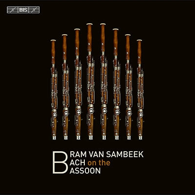 Bram Van Sambeek - Plays Bach on the Bassoon - Import SACD Hybrid