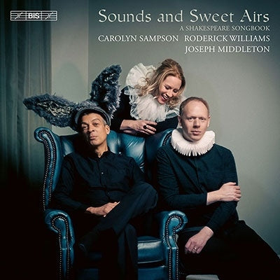 Carolyn Sampson; - Sounds & Sweet Airs - A Shakespeare Songbook - Import SACD Hybrid