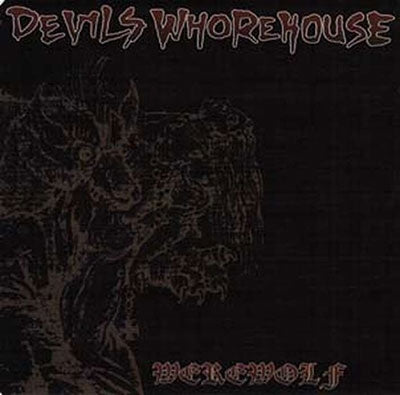 Devil's Whorehouse - Werewolf - Import Vinyl 7inch Record Limited Edition