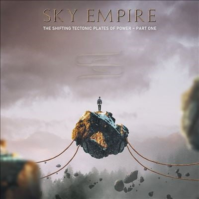 Sky Empire - The Shifting Tectonic Plates of Power, Pt. 1 - Import CD